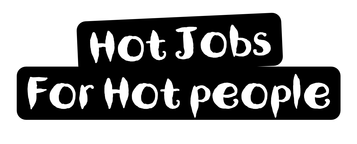 Hot Jobs for Hot People